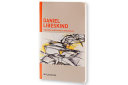 Daniel Libeskind : inspiration and process in architecture / Daniel Libeskind.