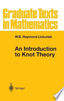 An introduction to knot theory / W.B. Raymond Lickorish.