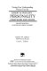 Practice tests for Liebert & Spiegler's personality strategies and issues, eighth edition as revised by Liebert & Liebert / Robert M. Liebert, Lynn L. Liebert.