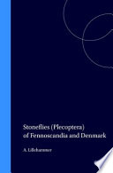 Stoneflies (Plecoptera) of Fennoscandia and Denmark / by A. Lillehammer..