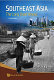Southeast Asia : the long road ahead / Lim Chong Yah ; assisted by Sng Hui Ying & Sarah S.F. Chan.