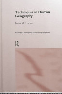 Techniques in human geography / James M. Lindsay.