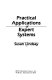 Practical applications of expert systems / Susan Lindsay.