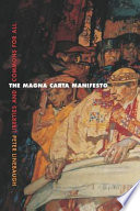 The Magna Carta manifesto : liberties and commons for all / Peter Linebaugh.