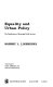 Equality and urban policy : the distribution of municipal public services / (by) Robert L. Lineberry.