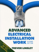 Advanced electrical installation work / Trevor Linsley.