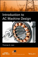 Introduction to AC machine design Thomas A. Lipo.