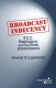 Broadcast indecency : F.C.C. regulation and the First Amendment / by Jeremy Harris Lipschultz.