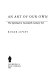 An art of our own : the spiritual intwentieth-century art / Roger Lipsey.