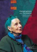 Conversations with Constance : a celebration of the life of Constance Howard / by Jean Littlejohn & Jan Beaney.