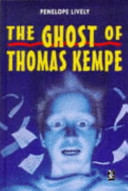 The ghost of Thomas Kempe / Penelope Lively ; illustrated by Antony Maitland.