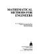 Mathematical methods for engineers.