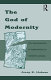 The God of modernity : the development of nationalism in Western Europe / Josep R. Llobera.