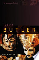 Judith Butler : from norms to politics / Moya Lloyd.