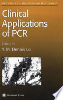 Clinical Applications of PCR edited by Y. M. Dennis Lo.