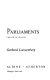 Modern parliaments : change or decline? / edited by Gerhard Loewenberg.