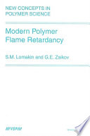 Modern polymer flame retardancy / S.M. Lomakin and G.E. Zaikov.