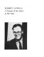 Robert Lowell : a portrait of the artist in his time.