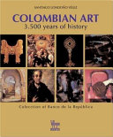 Colombian art : 3,500 years of history.