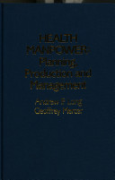 Health manpower : planning, production and management / Andrew F. Long and Geoffrey Mercer in collaboration with Fiona Brooks ...[et al.].