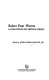 Robert Penn Warren : a collection of critical essays / John Lewis Longley.