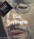 Luc Tuymans.