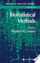 Biostatistical Methods edited by Stephen W. Looney.