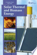 Solar thermal and biomass energy / G. Lorenzini, C. Biserni, G. Flacco.