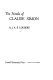 The novels of Claude Simon / by J.A.E. Loubère.