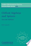 Clifford algebras and spinors / Pertti Lounesto.