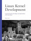 Linux kernel development / Robert Love.