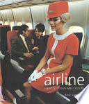 Airline : identity, design and culture / Keith Lovegrove.