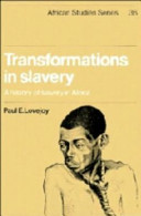 Transformations in slavery : a history of slavery in Africa / Paul E. Lovejoy.