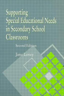 Supporting special educational needs in secondary school classrooms.