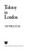 Tolstoy in London / Victor Lucas.