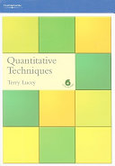 Quantitative techniques / Terry Lucey.