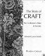 The story of craft : the craftsman's role in society / Edward Lucie-Smith.