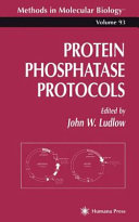 Protein Phosphatase Protocols edited by John W. Ludlow.