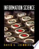 Information science / David G. Luenberger.