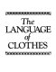 The language of clothes.