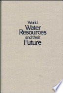 World water resources and their future.
