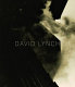 David Lynch : the factory photographs / [edited by] Petra Giloy-Hirtz.