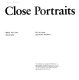Close portraits : [catalogue of an exhibition] / by Lisa Lyons and Martin Friedman ; Walker Art Center, Minneapolis.