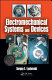 Electromechanical systems and devices / Sergey E. Lyshevski.