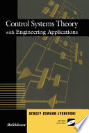 Control systems theory with engineering applications / Sergey Edward Lyshevski.