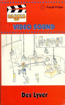 Basics of video sound / Des Lyver.