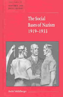 The social bases of Nazism, 1919-1933 / prepared for the Economic History Society by Detlef Mühlberger.