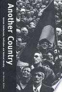 Another country : German intellectuals, unification, and national identity / Jan-Werner Müller.