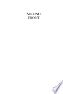 Second front : censorship and propaganda in the Gulf War / John R. MacArthur ; foreword by Ben Bagdikian.