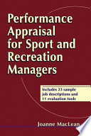 Performance appraisal for sport and recreation managers / Joanne MacLean.